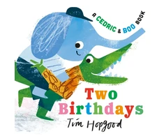 KNYGA Hopgood, Tim Cedric and Boo Book: Two Birthdays