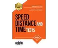 KNYGA Bookshop How2Become Speed, Distance and Time Tests: 100s of Sample Speed, Distance &amp; Time Practice Questions and Answers