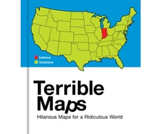 KNYGA Howe Michael Terrible Maps: Hilarious Maps for a Ridiculous World