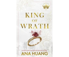 KNYGA Huang Ana King of Wrath: from the bestselling author of the Twisted series