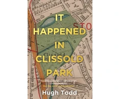 KNYGA Hugh Todd It Happened in Clissold Park
