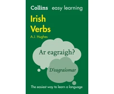 KNYGA Hughes, Dr. A. J.; Collins Dictionaries Easy Learning Irish Verbs: Trusted Support for Learning