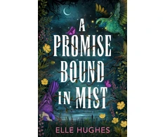 KNYGA Hughes, Elle Promise Bound in Mist