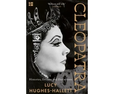 KNYGA Hughes Hallett Lucy Cleopatra: Histories, Dreams and Distortions