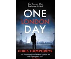 KNYGA Humphreys, Chris One London Day: The riveting thriller with a whiplash-inducing mix of espionage and twists