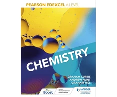 KNYGA Hunt, Andrew; Curtis, Graham Pearson Edexcel A Level Chemistry (Year 1 and Year 2)