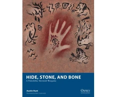 KNYGA Hunt, Austin Hide, Stone, and Bone: A Paleolithic Skirmish Wargame