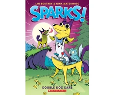 KNYGA Ian Boothby Double Dog Dare: A Graphic Novel (Sparks! #2)