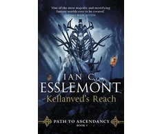 KNYGA Ian C Esslemont Kellanved's Reach