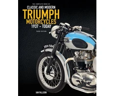 KNYGA Ian Falloon Complete Book of Classic and Modern Triumph Motorcycles 3rd Edition