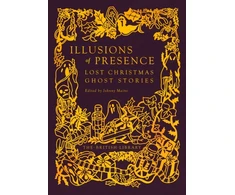 KNYGA Bookshop Illusions of Presence: Lost Christmas Ghost Stories