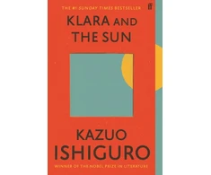 KNYGA Ishiguro Kazuo Klara and the Sun: The Times and Sunday Times Book of the Year