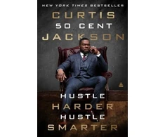 KNYGA Jackson, Curtis "50 Cent" Hustle Harder, Hustle Smarter