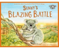 KNYGA Jackson, Ellie Sunny's Blazing Battle: A True Story About Climate Change