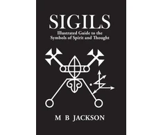 KNYGA Jackson, Mark Sigils: Illustrated Guide to The Symbols of Spirit and Thought