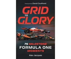 KNYGA Jacques Alex Grid to Glory: 75 Milestone Formula One Moments