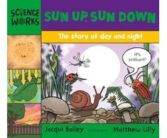 KNYGA Jacqui Bailey Sun Up, Sun Down, The Story of Day and Night