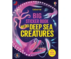 KNYGA James, Alice Big Sticker Book Weird Deep Sea Creatures