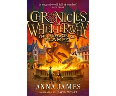 KNYGA James, Anna Chronicles of Whetherwhy: The Season of Flames