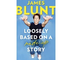 KNYGA James Blunt Loosely Based On A Made-Up Story