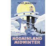 KNYGA Jansson, Tove Moominland Midwinter: Special Collector’s Edition