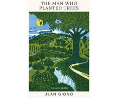 KNYGA Jean Giono Man Who Planted Trees, A novel from the Vintage Earth collection