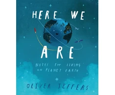 KNYGA Jeffers Oliver Here We Are: Notes for Living on Planet Earth