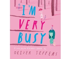 KNYGA Bookshop Jeffers Oliver I’m Very Busy: A (Nearly Forgotten) Birthday Book