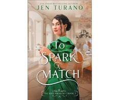 KNYGA Jen Turano To Spark a Match