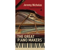 KNYGA Jeremy Nicholas Great Piano Makers