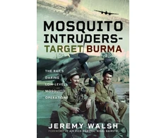 KNYGA Jeremy Walsh Mosquito Intruders - Target Burma