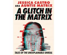 KNYGA Jessica Castro Glitch in the Matrix