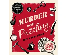 KNYGA Jessup, Joel (Writer); Jessup, John Murder Most Puzzling: Can You Solve Whodunit?