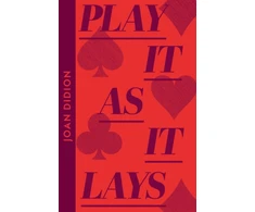 KNYGA Joan Didion Play It As It Lays
