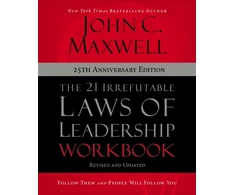 KNYGA John C Maxwell 21 Irrefutable Laws of Leadership Workbook 25th Anniversary Edition