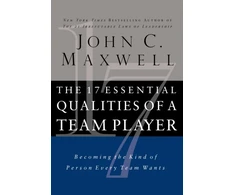 KNYGA John Maxwell 17 Essential Qualities of a Team Player, Becoming the Kind of Person Every Team Wants