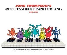 KNYGA Bookshop John Thompson's Meest Eenvoudige Pianoleergang 1