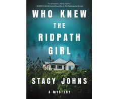 KNYGA Johns Stacy Who Knew the Ridpath Girl: A Mystery