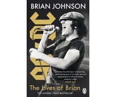 KNYGA Johnson, Brian Lives of Brian: The Sunday Times bestselling autobiography from legendary AC/DC frontman Brian Johnson