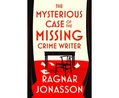KNYGA Jonasson, Ragnar Mysterious Case of the Missing Crime Writer