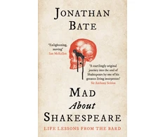 KNYGA Jonathan Bate Editor Mad about Shakespeare
