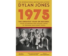 KNYGA Jones Dylan Editor 1975: The Year the World Forgot