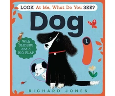 KNYGA Jones Richard Look at Me, What Do You See? Dog