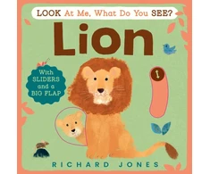 KNYGA Jones Richard Look at Me, What Do You See? Lion
