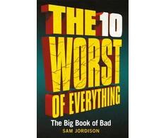KNYGA Jordison Sam 10 Worst of Everything: The Big Book of Bad