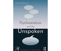 KNYGA Joyce Anne Slochower Psychoanalysis and the Unspoken
