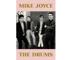 KNYGA Joyce Mike Mike Joyce - The Drums: A Times Book of the Year 2025