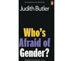 KNYGA Judith Butler Who's Afraid of Gender?