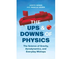 KNYGA Judith Weber Ups and Downs of Physics, The Science of the World Around Us