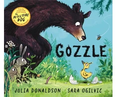KNYGA Julia Donaldson Gozzle, A funny and heartwarming story about family from the creators of The Detective Dog